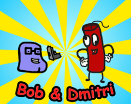 Bob and Dmitri Image