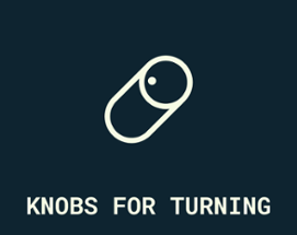 Knobs For Turning Image
