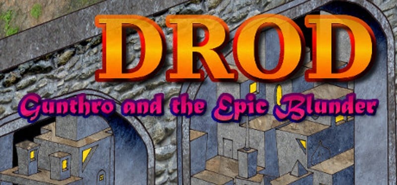 DROD: Gunthro and the Epic Blunder Game Cover