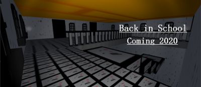 Back in school: A short horror game Image