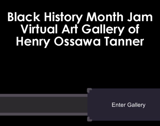 BHMJ Virtual Art Gallery of Henry O Tanner Game Cover