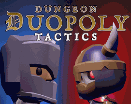 Dungeon Duopoly Tactics Image