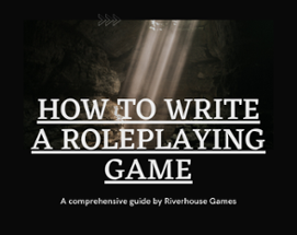 How to Write A Roleplaying Game Image