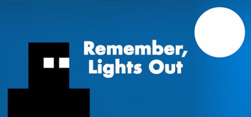 Remember, Lights Out Game Cover