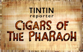 Tintin Reporter: Cigars of the Pharaoh Image