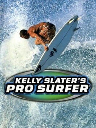 Kelly Slater's Pro Surfer Game Cover