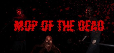 Mop of the Dead Image