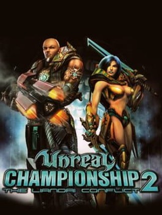 Unreal Championship 2: The Liandri Conflict Game Cover