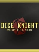 Dice Knight: Mystery of the Moirai Image