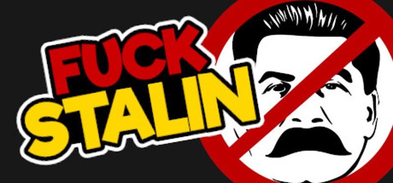FUCK STALIN Game Cover
