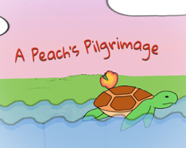 A Peach's Pilgrimage Image