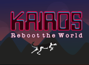 Kairos: Reboot the world Image