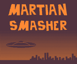 Martian smasher Image