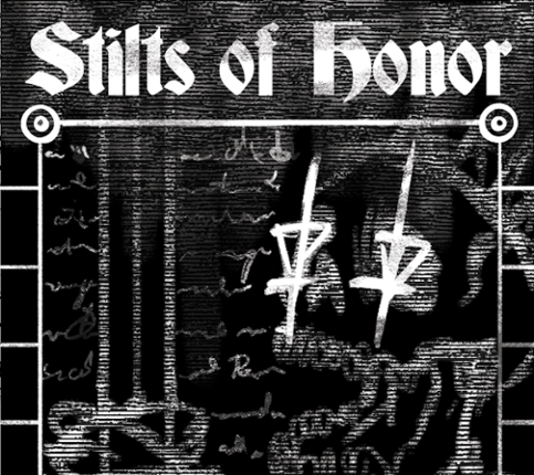 Stilts of Honor Game Cover