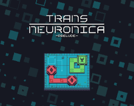 Trans Neuronica Prelude Image