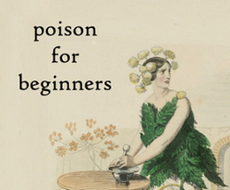 Poison for Beginners Image