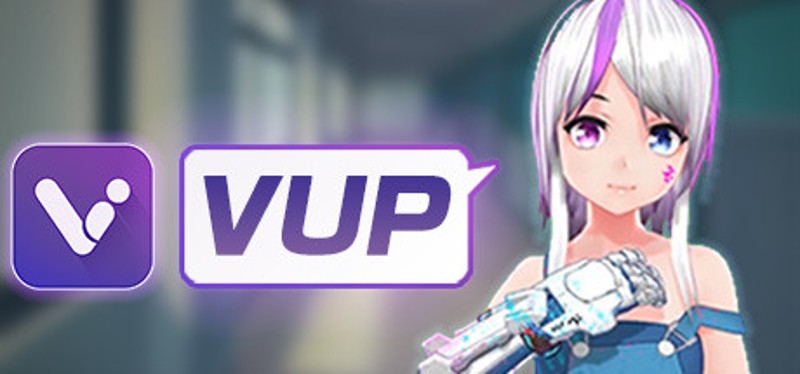 VUP- VTuber & Animation & motion capture & 3D & Live2D Game Cover