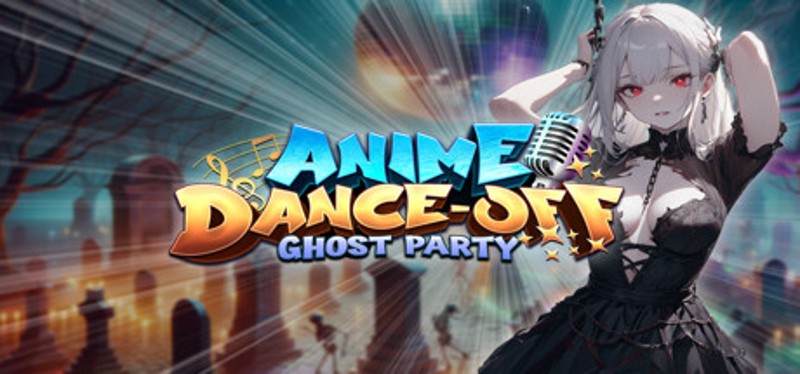 Anime Dance-Off - Ghost Party Game Cover