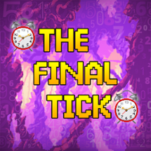 The Final Tick Image