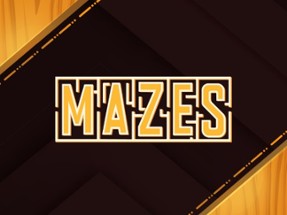 Mazes Image