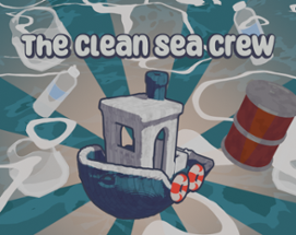 The Clean Sea Crew Image