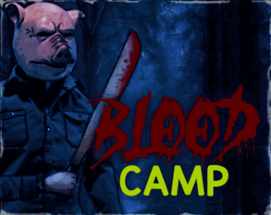 Blood Camp Image