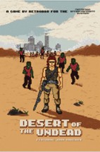 Desert Of The Undead Featuring John Maverick Image