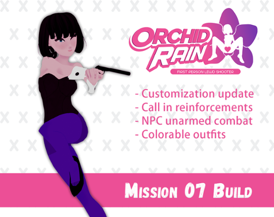 Orchid Rain - Mission 07 build (outdated) Game Cover