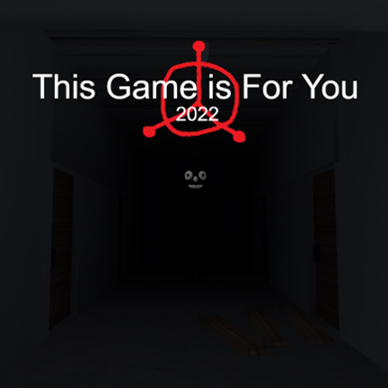 This Game is For You 2022 Game Cover