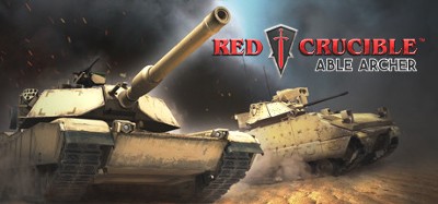 Red Crucible: Able Archer Image