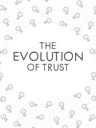 The Evolution of Trust Game Cover