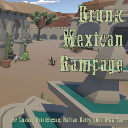 Drunk Mexican Rampage Game Cover