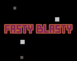 Fasty Blasty Image