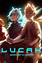 Lucah: Born of a Dream Image