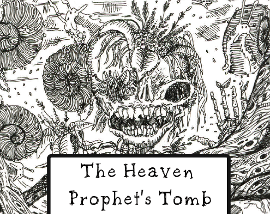 The Heaven Prophet's Tomb Game Cover