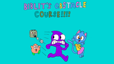 Biblit's Obstacle Course Image