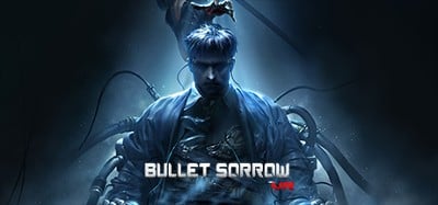 Bullet Sorrow VR Image