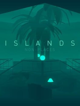 ISLANDS: Non-Places Game Cover