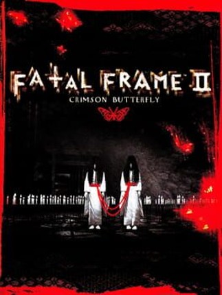 Fatal Frame II: Crimson Butterfly Game Cover
