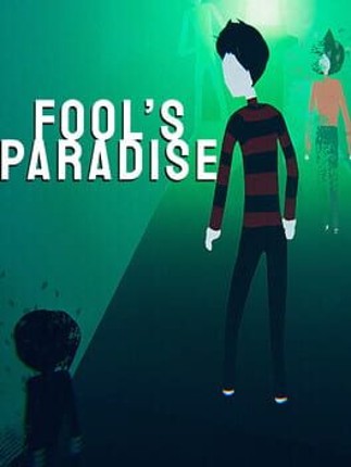 Fool's Paradise Game Cover