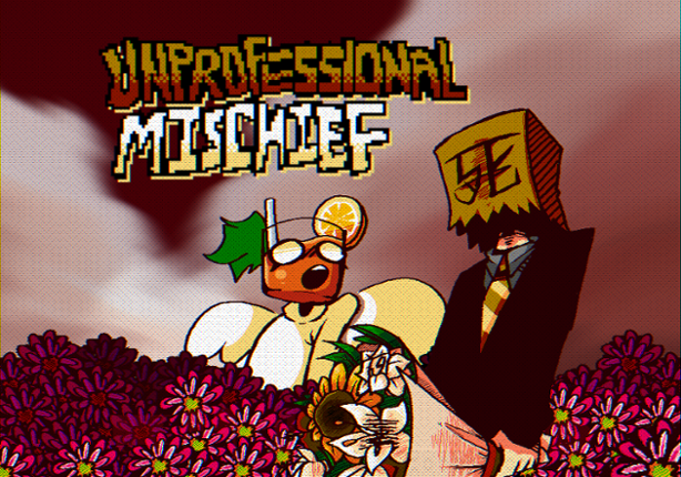 Unprofessional Mischief Game Cover