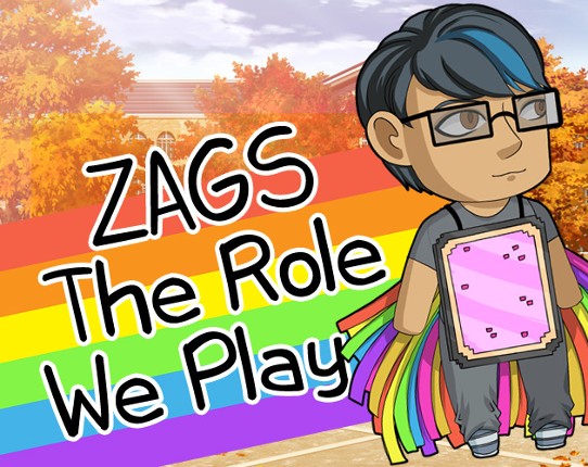 ZAGS: The Role We Play Game Cover