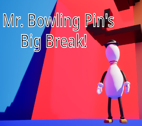 Mr Bowling Pin's Big Break! Game Cover