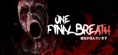 One Final Breath Image