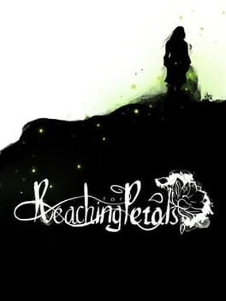 Reaching for Petals Game Cover