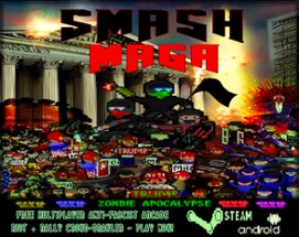 Smash MAGA! Trump Zombie Apocalypse Image