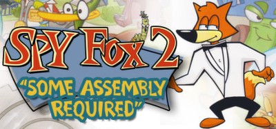 Spy Fox 2 "Some Assembly Required" Image