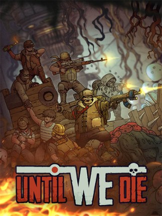 Until We Die Game Cover