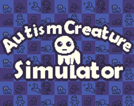 Autism Creature Simulator Image