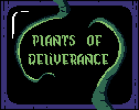 Plants of Deliverance Image